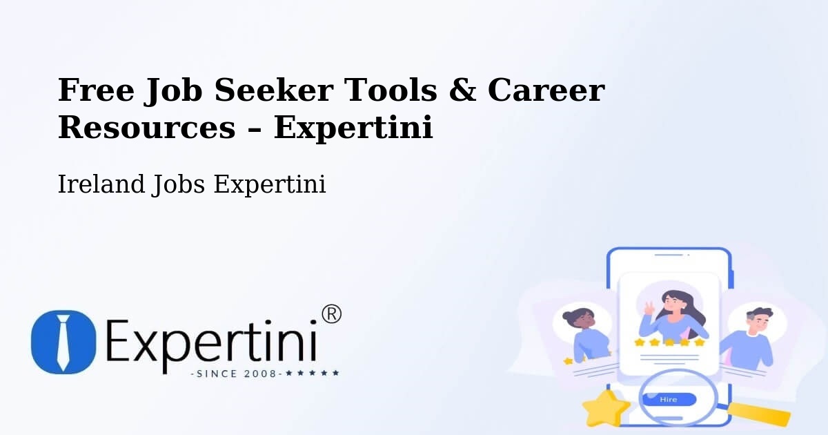 Free Job Seeker Tools & Career Resources – Kill - Kill, Ireland Jobs Expertini