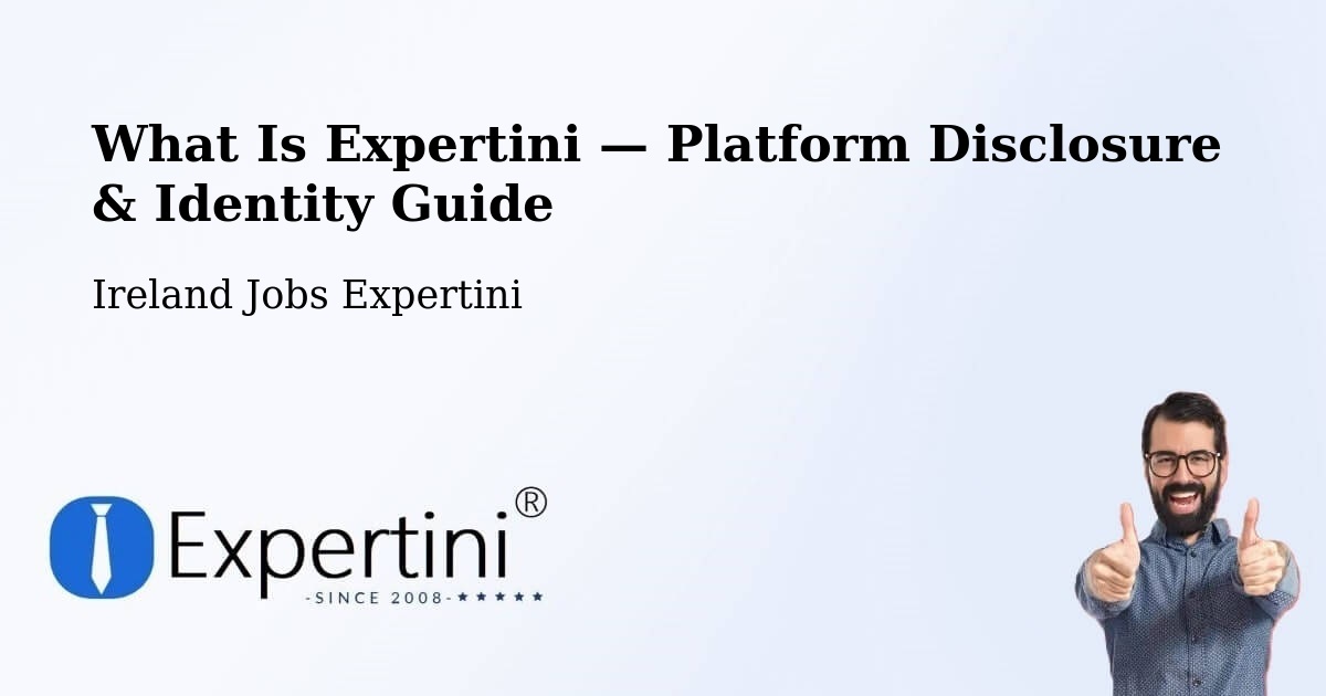 What Is Expertini — Platform Disclosure & Identity Guide – Kill